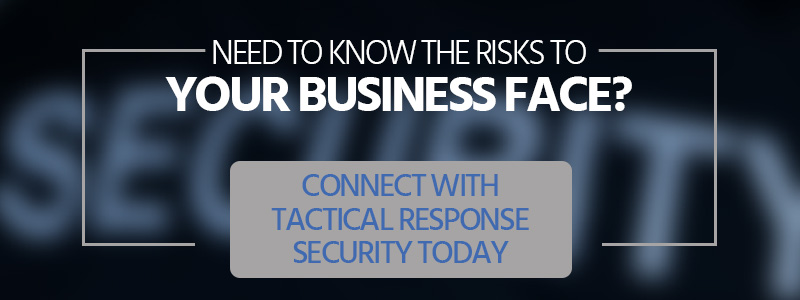 Connect with Tactical Response Security today